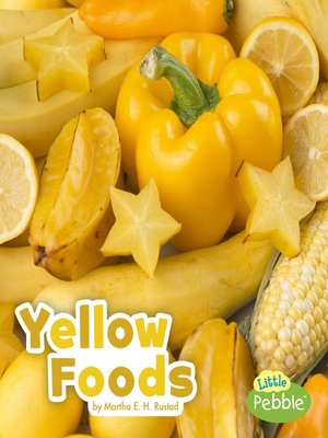 cover image of Yellow Foods